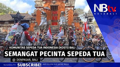 Kosti Bali Pawai Sepeda Tua Keliling Kota Denpasar Rayakan HUT Ke 75