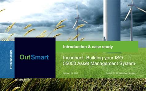 Building Your Iso 55000 Wind Asset Management System Introduction And