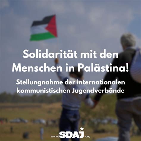 Solidarit T Mit Den Menschen In Pal Stina Stellungnahme Der