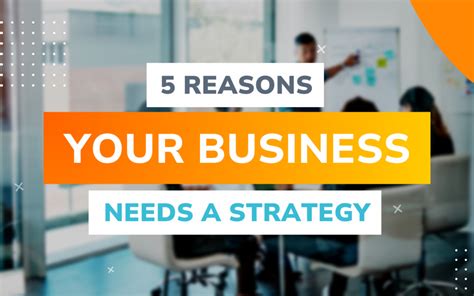 5 Reasons Your Business Needs A Strategy Integrated Media Group