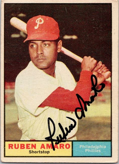 Ruben Amaro Signed 1961 Baseball Card 103 EBay