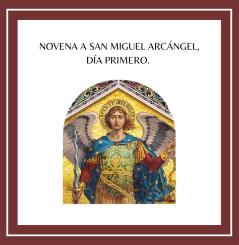 Novena A San Miguel Arc Ngel Primer D A Gloriosa Domina