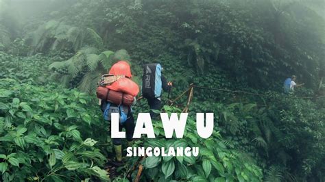 Pendakian Gunung Lawu Via Singolangu Magetan Youtube