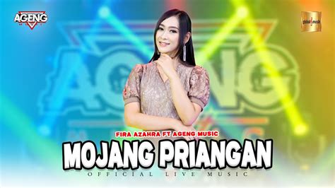 Fira Azahra Ft Ageng Music Mojang Priangan Official Live Music