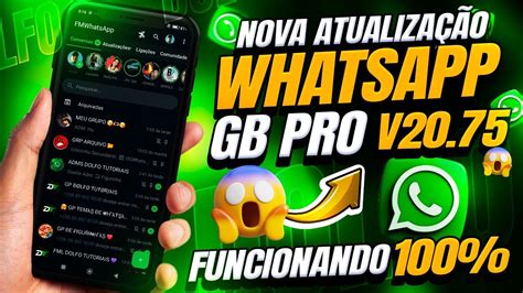 Chegou Novo Whatsapp Gb Pro Atualizado Gb Whats Ltima