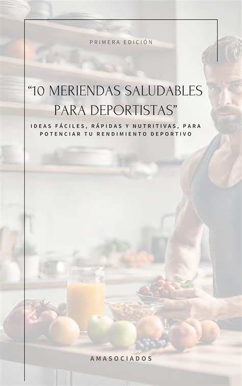 Amazon Meriendas Saludables Para Deportistas Ideas F Ciles