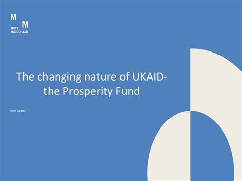 The Changing Nature Of Ukaid The Prosperity Fund Ppt Download