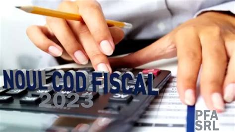 Urmează modificări în Codul Fiscal din 2023 se schimbă taxele și modul