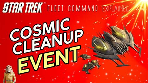 Cosmic Cleanup Event How To Play Star Trek Fleet Command Outside