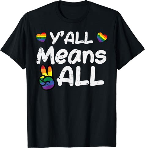 Gay Pride Y All Rainbow Flag Lgbtq Men Women T Shirt Walmart