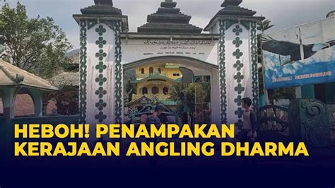 Penampakan Kerajaan Angling Dharma Hingga Singgasana Di Pandeglang