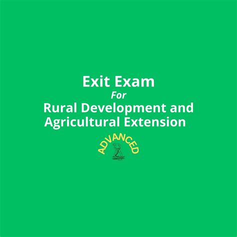 Exit Exam For Rural Development And Agricultural Extension Advanced