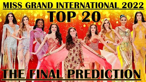 Miss Grand International 2022 The Final Prediction Top 20 Youtube