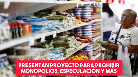 Perú Ejecutivo Presentó Proyecto De Ley Para Prohibir Monopolios Y