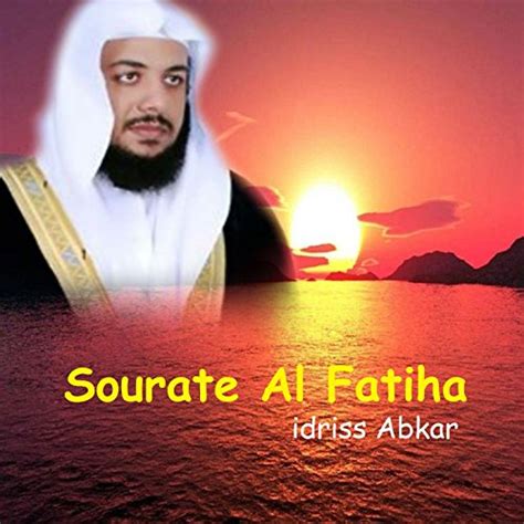 Amazon Music Idriss Abkarのsourate Al Fatiha Quran Jp