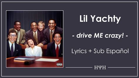 Lil Yachty drive ME crazy Lyrics Sub Español YouTube