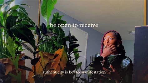 Being Open And Authentic Is KEY To Receive Your Manifestation YouTube