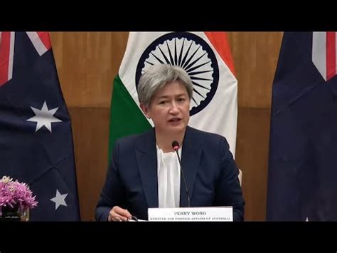 Australian Foreign Minister Penny Wong On India Hamas China Canada