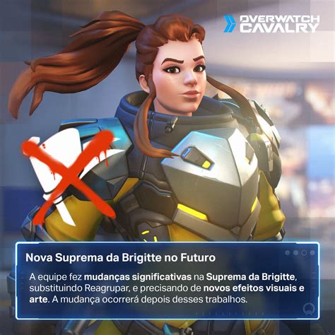 Overwatch Cavalry PT on Twitter A Brigitte receberá uma nova suprema