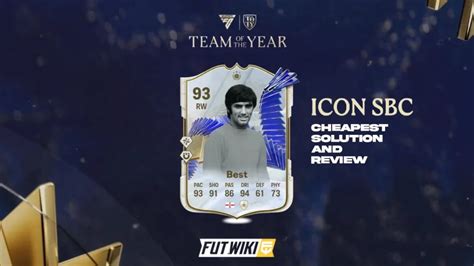 Ea Sports Fc Rated George Best Toty Icon Sbc Cheapest Solution