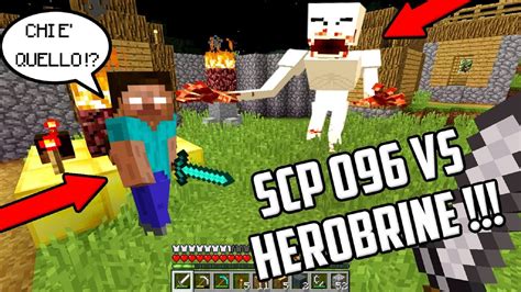 Scp Ha Attaccato Herobrine Minecraft Ita Youtube