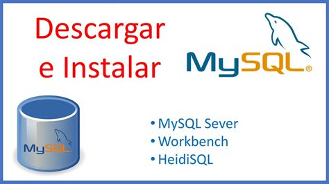 Como Instalar Mysql Server Y Mysql Workbench En Windows Paso A Paso