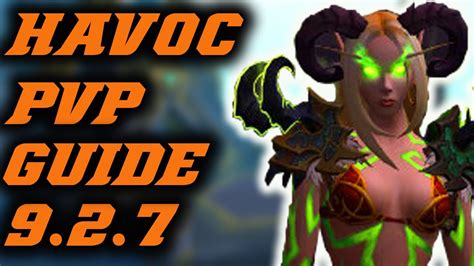 Havoc Demon Hunter Pvp Guide Wow Shadowlands Youtube