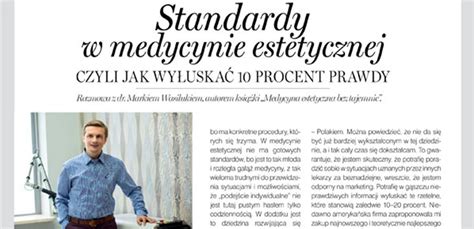 Standardy W Medycynie Estetycznej Czyli Jak Wy Uska Prawd Dr Marek