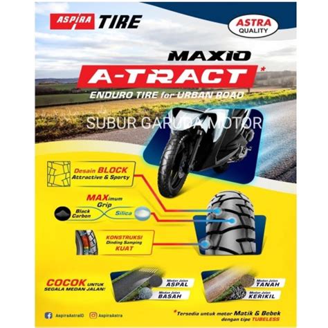 Jual MAXIO ATRACT 80 90 14 BAN TUBELESS MOTOR MATIK MIRIP ASPIRA