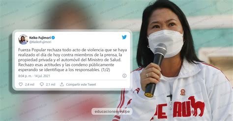 KEIKO FUJIMORI Rechazo actos de violencia registrados en manifestación