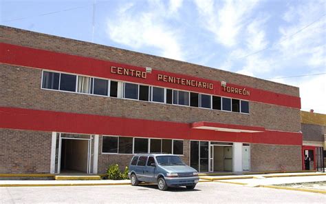 Cereso Torreón Una ciudad industrial y de cambios El Sol de la