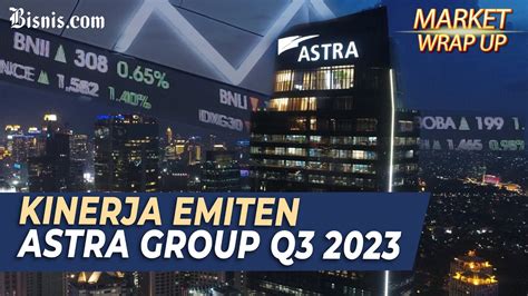 Kinerja Mentereng Tengok Emiten Saham Grup Astra Youtube