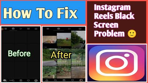 How To Fix Instagram Reels Black Screen Instagram Reels Black Screen