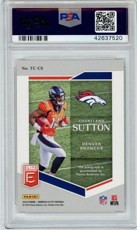 Courtland Sutton 2018 Panini Elite Rookie Turn Of The Century Auto 99