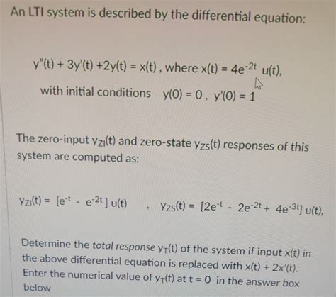 Solved An Lti System Is Described By The Differential Chegg