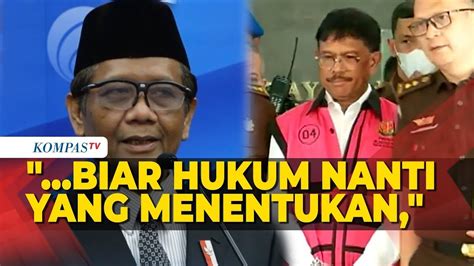 Mahfud MD Buka Suara Soal Dugaan Aliran Dana Korupsi Johnny G Plate Ke