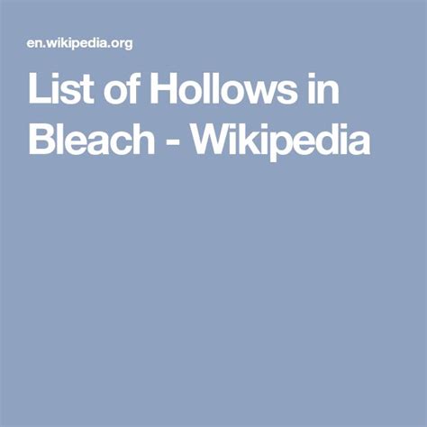 List Of Hollows In Bleach Wikipedia Bleach List Wikipedia