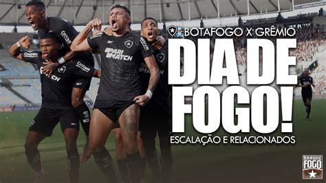 BOTAFOGO X GRÊMIO TUDO SOBRE O JOGO YouTube