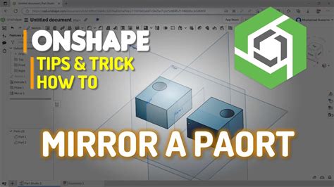 Onshape How To Mirror A Part Youtube