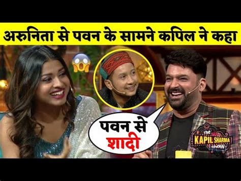 Pawandeep Rajan Arunita Kanjilal Kapil Sharma