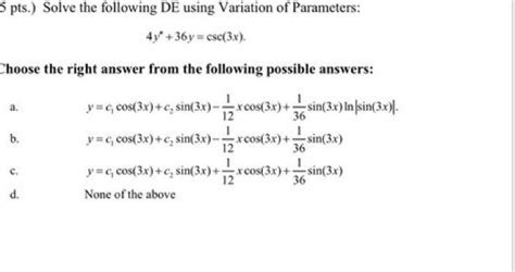 Solved 5 Pts Solve The Following De Using Variation Of