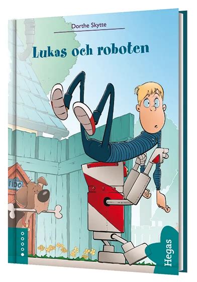 Bok Lukas och roboten Hegas lättlästa böcker