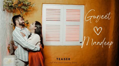 Gurjit Mandeep PRE WEDDING Teaser 2023 CREATIVE FRAMES Studio