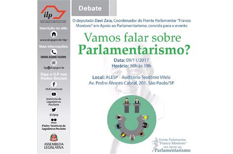 Frente Em Apoio Ao Parlamentarismo E ILP Promovem Debate