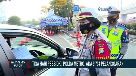 3 Hari PSBB Tercatat 9 734 Pelangaran Di Operasi Yustisi Video