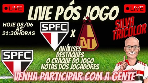 LIVE PÓS JOGO SÃO PAULO X TOLIMA COPA SUL AMERICANA YouTube