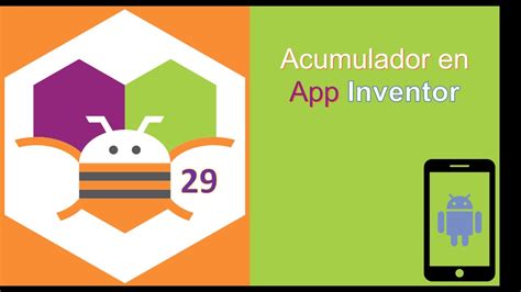 29 Acumulador En App Inventor YouTube