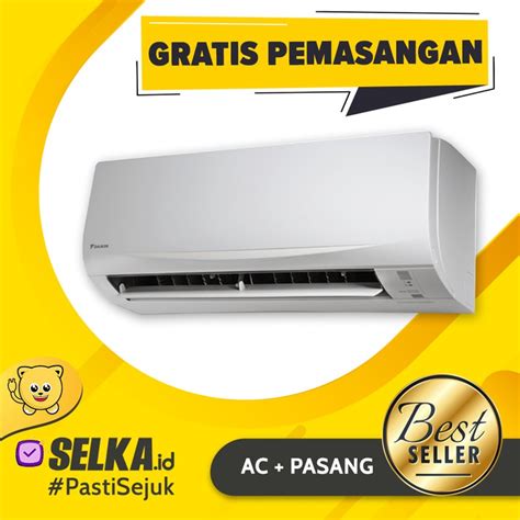 Jual PROMO AC DAIKIN FTC25NV14 PASANG FTC 25 AC SPLIT 1 PK SUPER