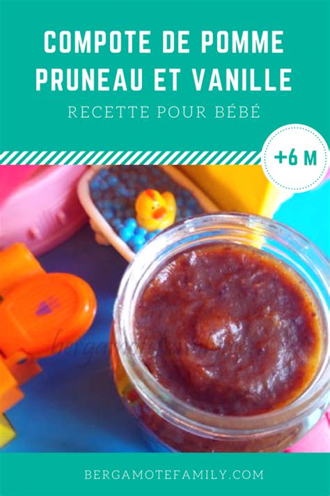 Compote De Pomme Pruneau Et Vanille Pour B B Constip Natural Colon