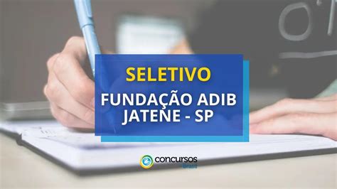 Fundação Adib Jatene Sp Abre Novo Processo Seletivo